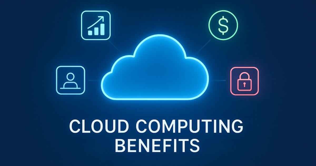 Abstract cloud illustration with icons representing cloud computing benefits, including scalability, cost savings, remote work, and security.