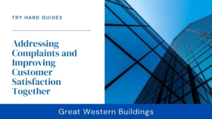 Read more about the article Great Western Buildings Complaints: Common Issues and How They’re Being Resolved