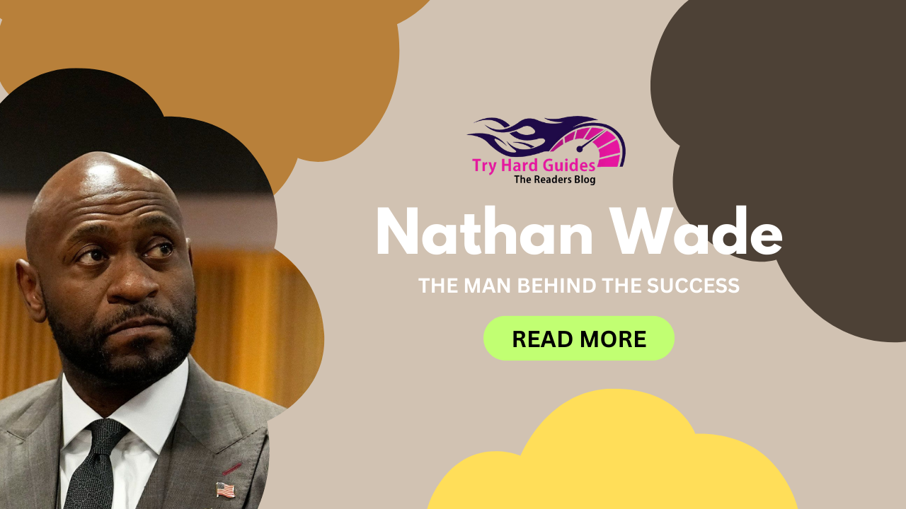 You are currently viewing Unveiling Nathan Wade: The Man Behind the Success