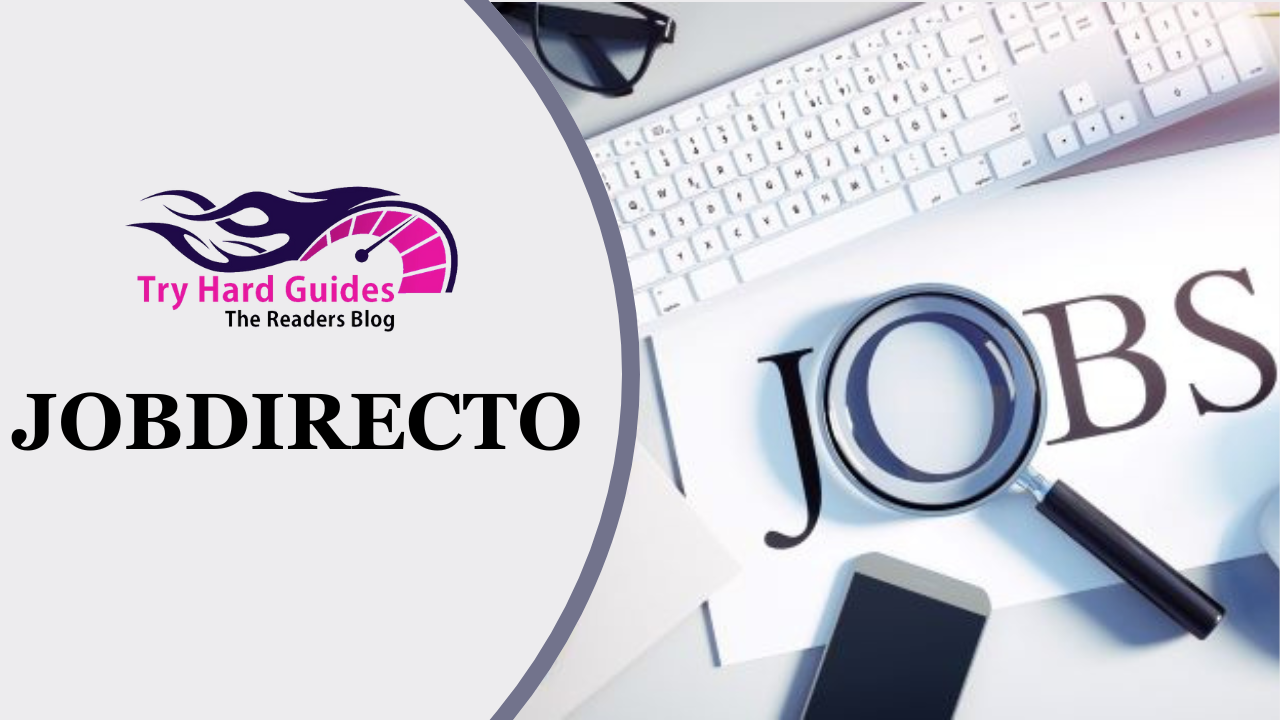 Read more about the article JobDirecto Explained: A Comprehensive User’s Manual