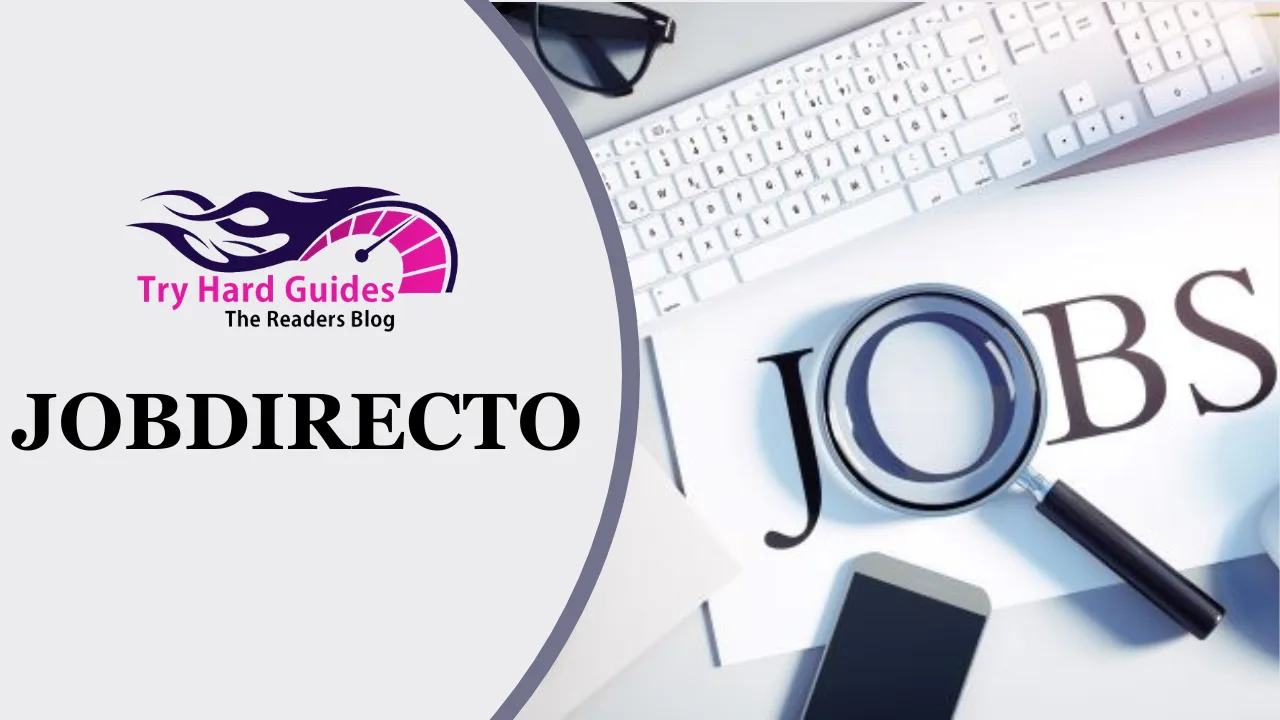 JobDirecto Guide: Find Jobs & Hire Fast in 2025 17 jobdirecto