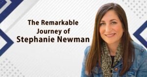 Read more about the article The Remarkable Journey of Stephanie Newman: Innovation, Leadership, and Lasting Legacy