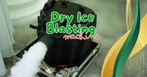 Read more about the article Unlock the Power of the Dry Ice Blasting Machine: A Cleaner, Greener Solution