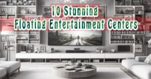 Floating Entertainment Centers