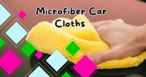 Read more about the article 7 Powerful Reasons to Use Microfiber Car Cloths for a Flawless Shine