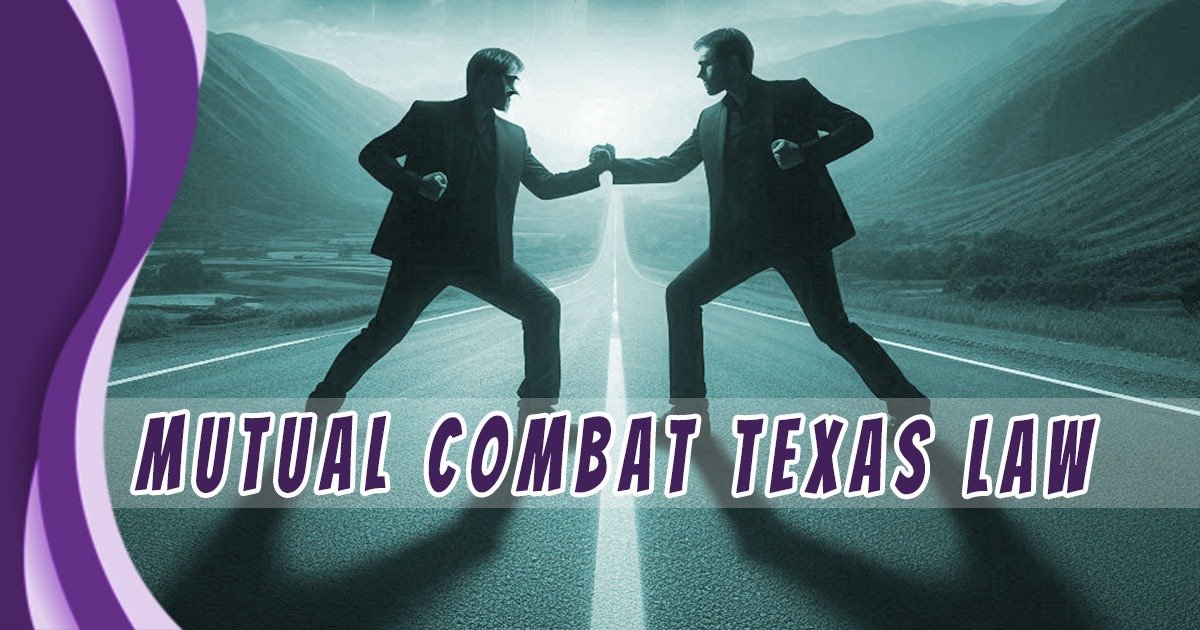 Mutual Combat Texas