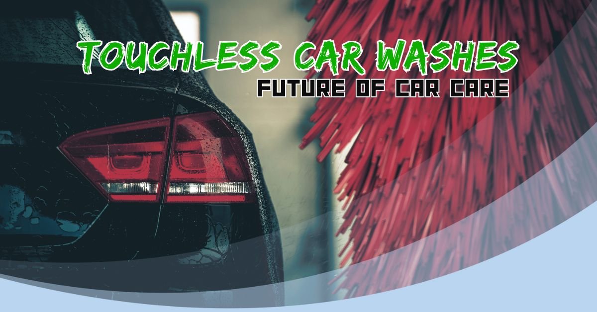 Touchless Car Washes