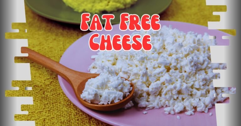 Fat Free Cheese