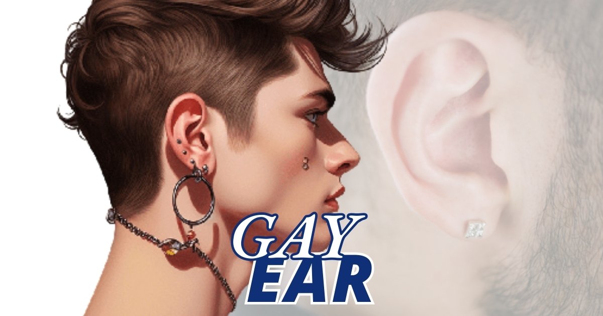 You are currently viewing Unlock the Secrets of Which is the Gay Ear: Embrace Your Unique Identity