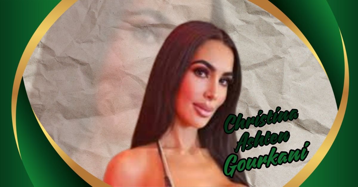 Read more about the article Unlock the Inspiring Journey of Christina Ashten Gourkani: A Model’s Path to Success