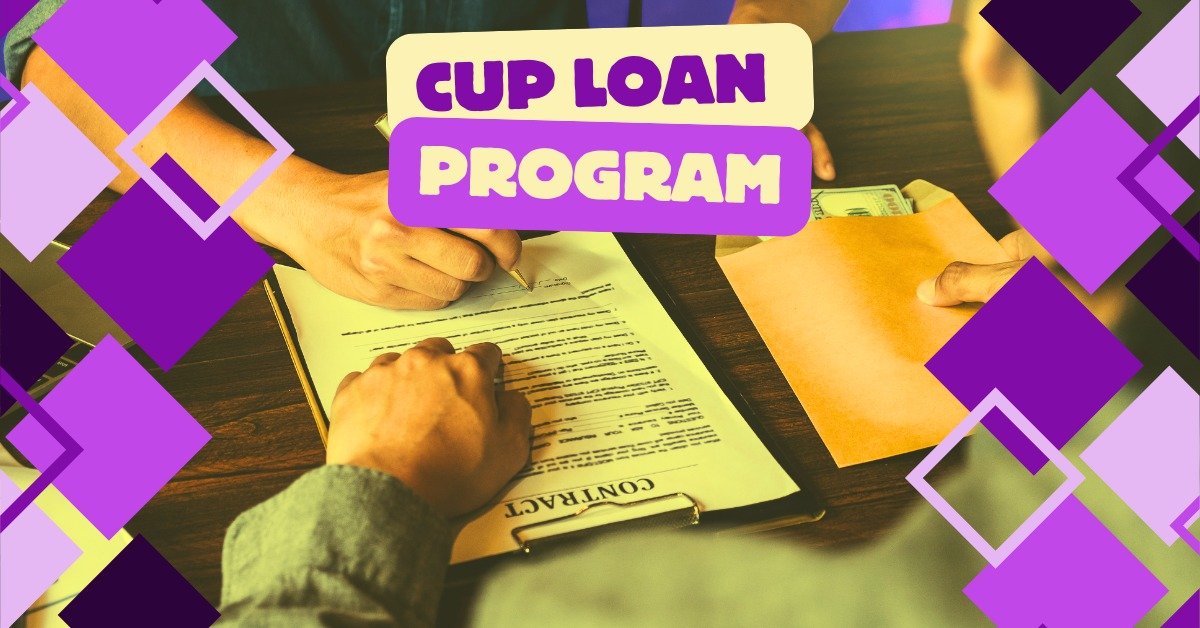 You are currently viewing Unlock Financial Freedom with the Empowering Cup Loan Program.