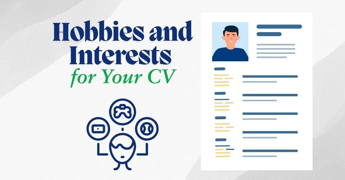 Read more about the article How to Effectively List Hobbies and Interests for Your CV