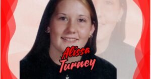 Read more about the article Searching for Justice: Alissa Turney Hopeful Story