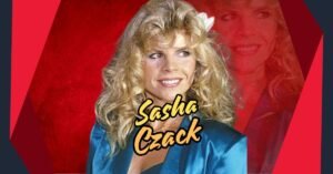 Read more about the article Sasha Czack: A Powerful Legacy in Hollywood and Family Life