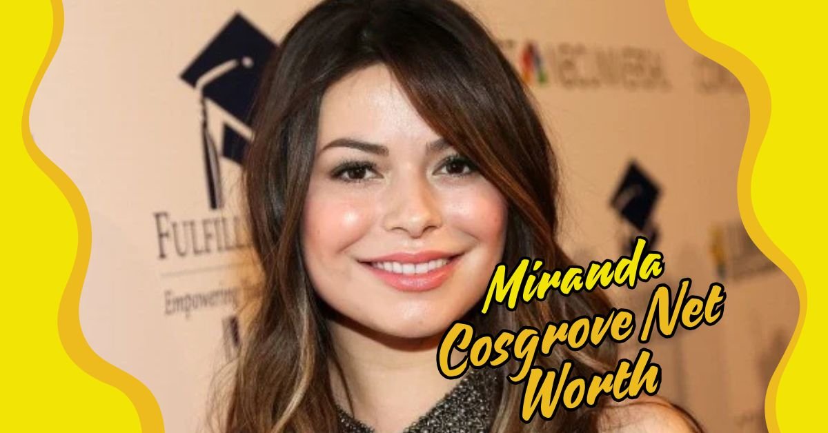 Read more about the article Miranda Cosgrove Net Worth 2024: The Secret to Her Amazing Financial Success