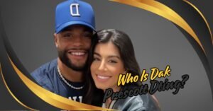 Read more about the article Who is Dak Prescott Dating? Everything You Need to Know