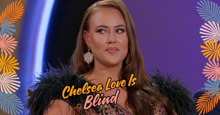 Chelsea Love is Blind: Every Iconic Journey from Chelsea Blackwell to Chelsea Griffin