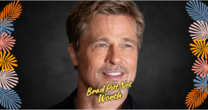 Read more about the article Brad Pitt Net Worth in 2024: How the Hollywood Icon Built His Fortune