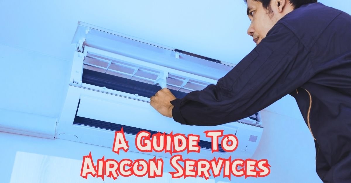 Read more about the article A Guide To Aircon Services For Your Comfort