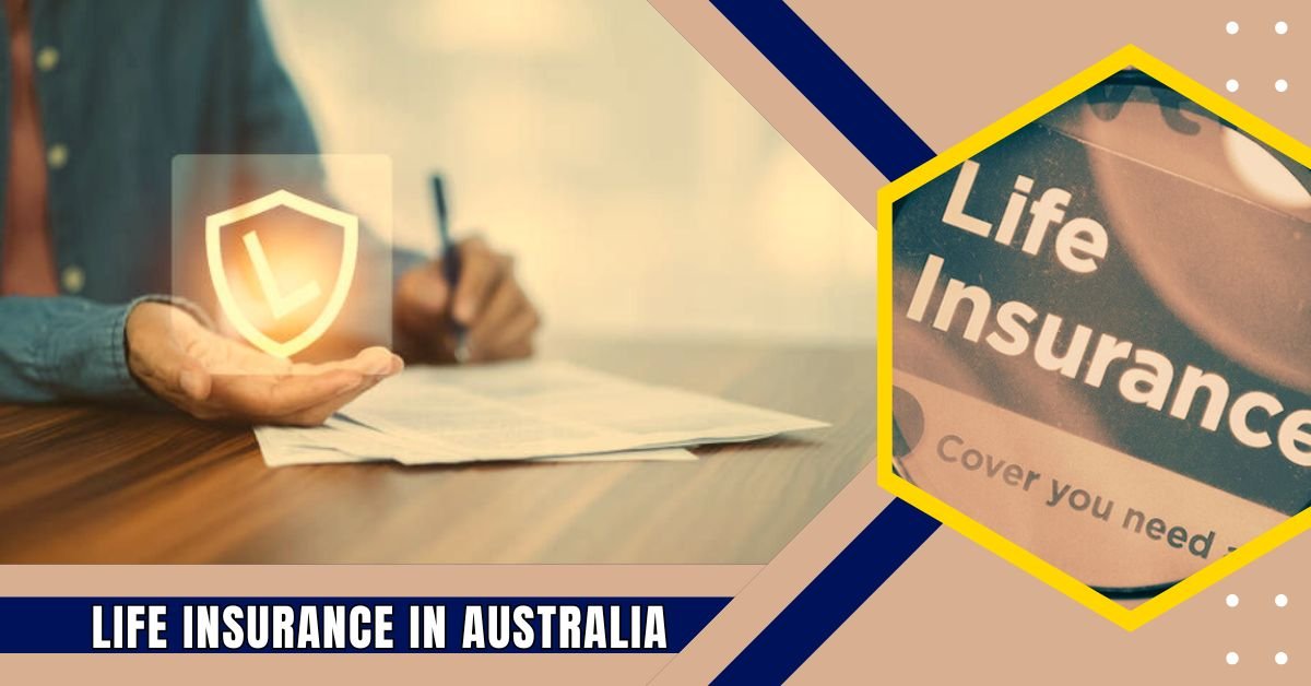 Life Insurance In Australia