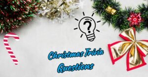 Read more about the article The Ultimate Collection of Christmas Trivia Questions for All Ages