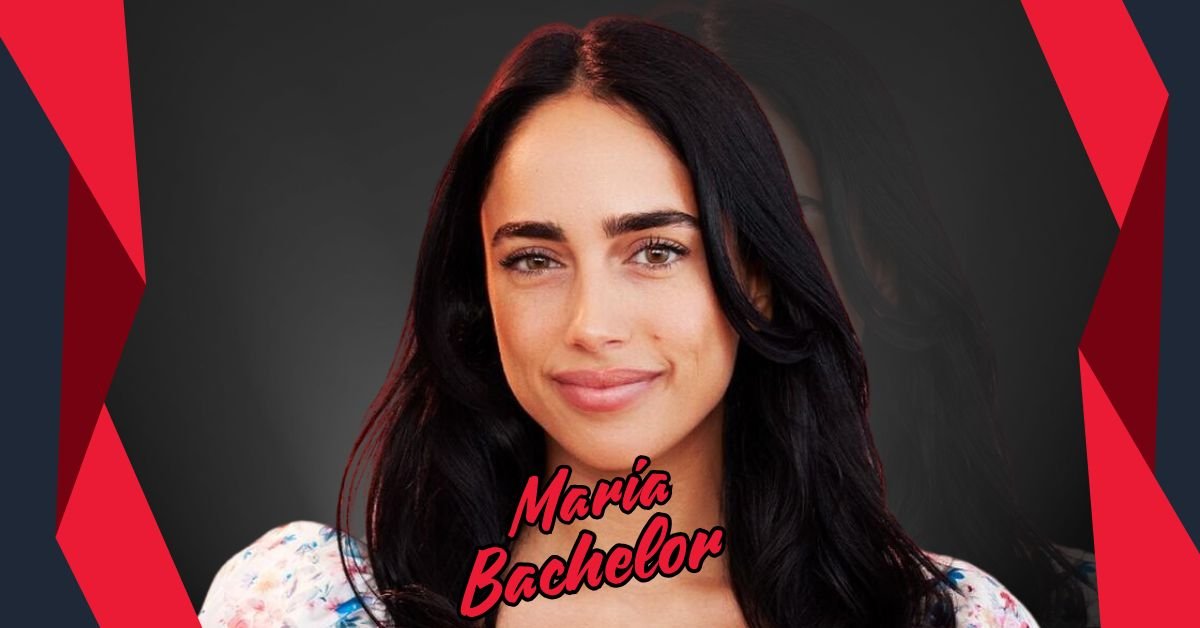 maria bachelor