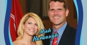 Read more about the article Miah Harbaugh: The Hidden Influence Behind the Harbaugh Family Legacy