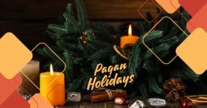 Read more about the article Pagan Holidays Explained: Celebrate the Wheel of the Year with Rituals and Festivals