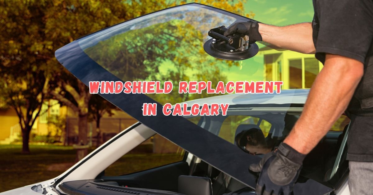 Read more about the article Windshield Replacement in Calgary: Everything You Need to Know