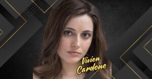 Read more about the article The Complete Guide to Vivien Cardone: Life, Career, and Achievements