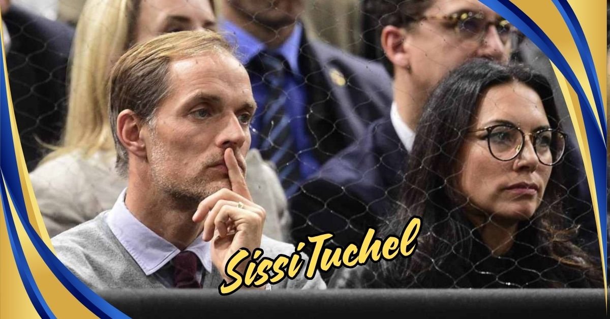 sissi tuchel