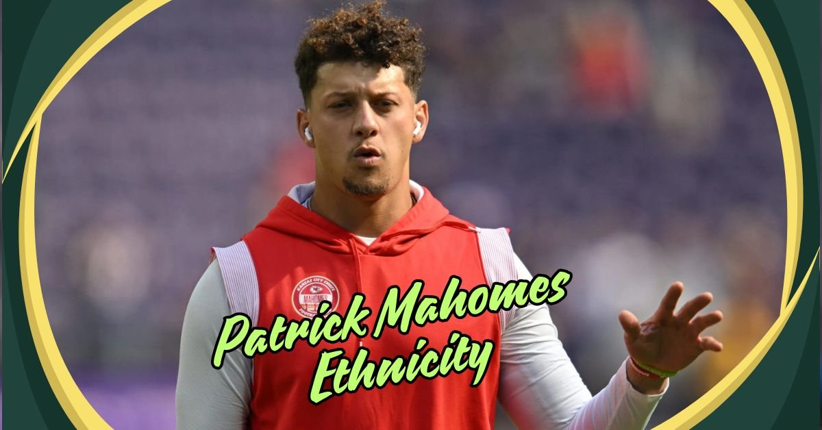 patrick mahomes ethnicity