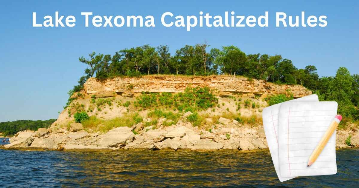 Lake Texoma Should Be Capitalized