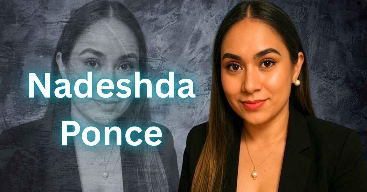 Nadeshda Ponce Unlocking Secrets of Her Success Today