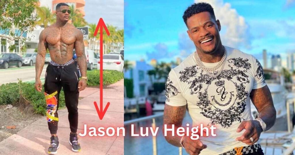Jason Luv Height
