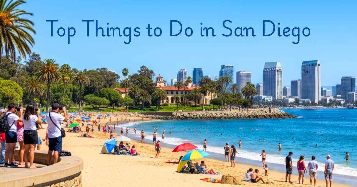 Families, couples, and tourists enjoying beaches, parks, and city attractions on a sunny day with heading 'Things to do in San Diego'