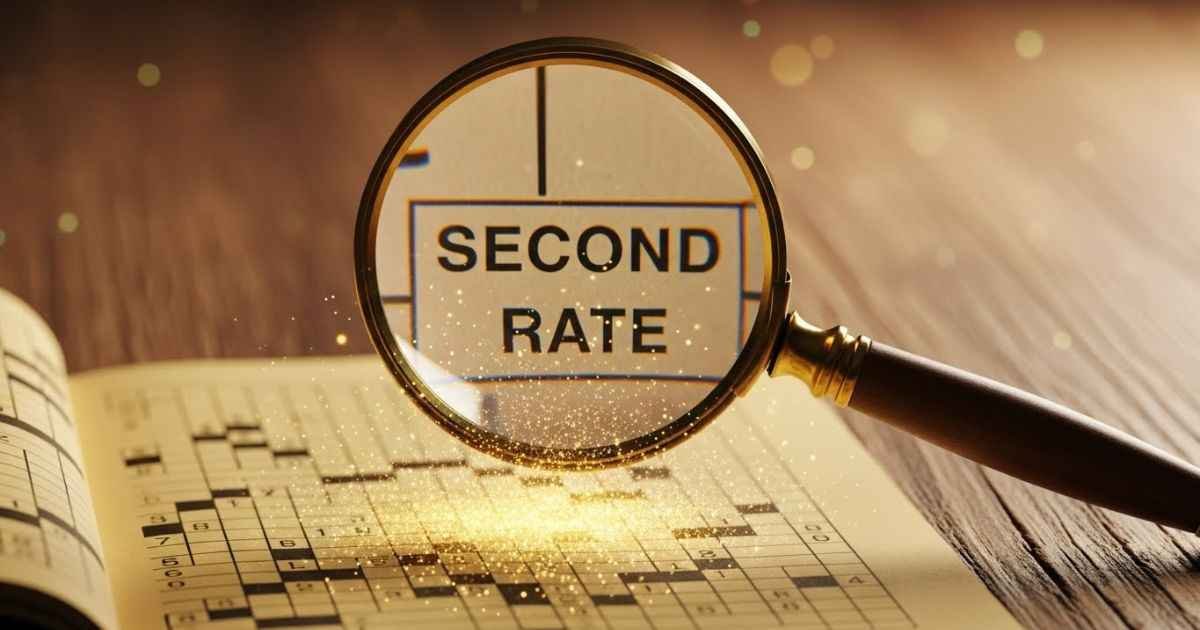 second rate crossword clue